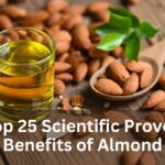 Top 25 Scientific Proven Benefits of Almond